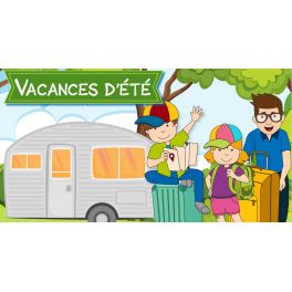 CONGÉS D ÉTÉ CONGÉS D ÉTÉ
